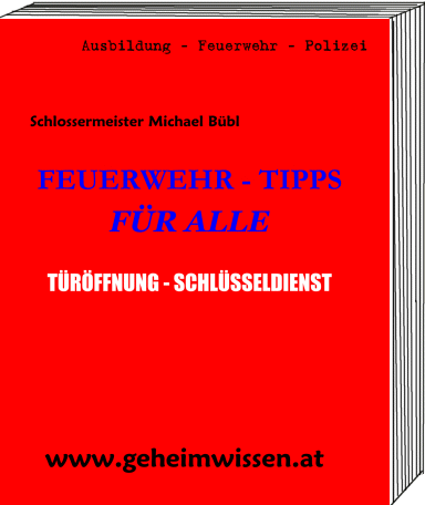 Feuerwehr, T&uuml;r&ouml;ffnung