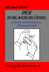 Schlagschlüssel, bump-key, Schlagtechnik